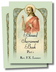 Blessed Sacrament Book - Father Lasance